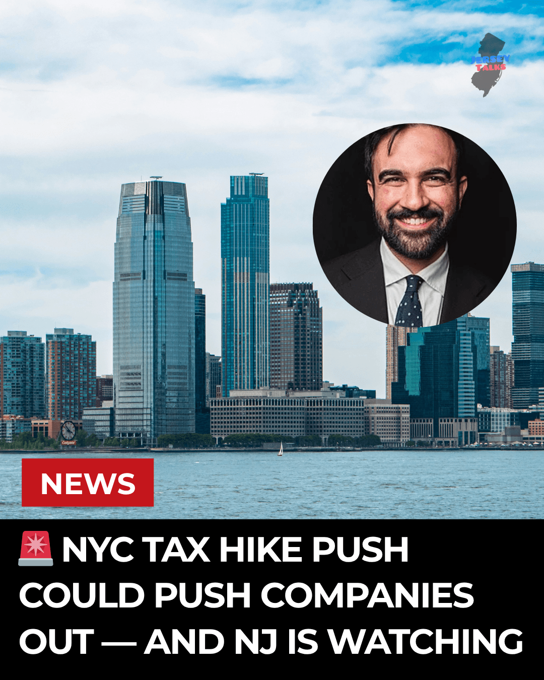 🚨 Nyc Tax Hike Push Could Push Companies Out — And Nj Is Watching