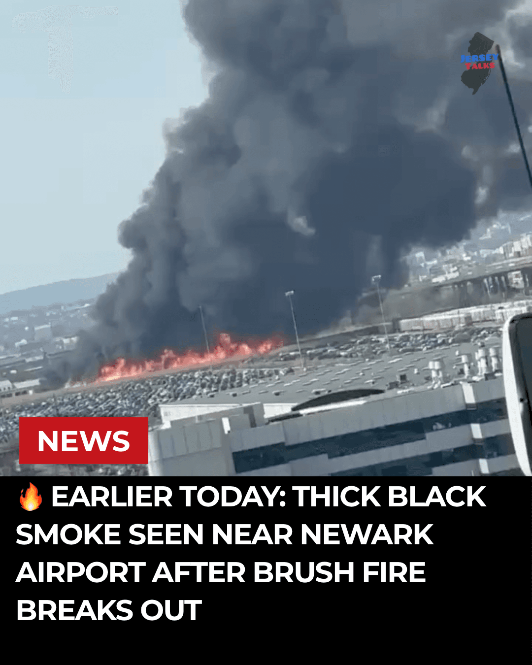 🔥 Earlier Today: Thick Black Smoke Seen Near Newark Airport After Brush Fire Breaks Out