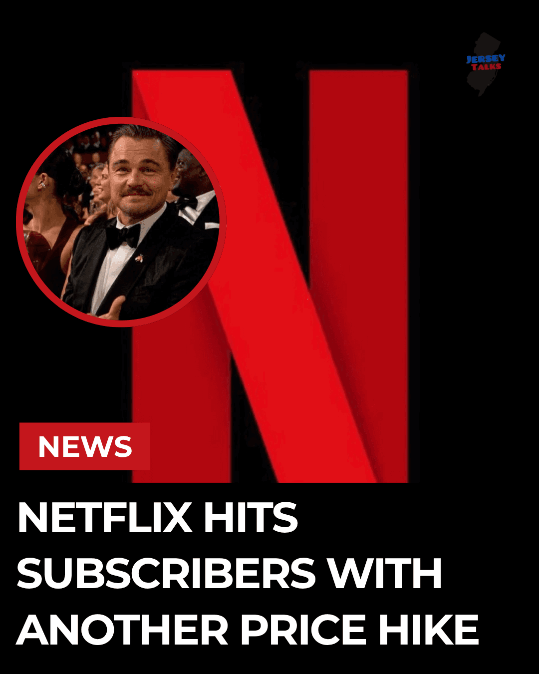 Netflix Hits Subscribers With Another Price Hike